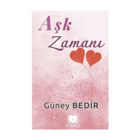 Aşk Zamanı - Güney Bedir