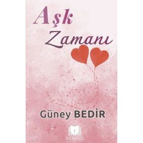 Aşk Zamanı - Güney Bedir