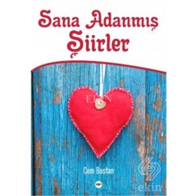 AŞKA ADANMIŞ BIR ÖMÜR SANA ŞİİRLER - İSA BAYRAK
