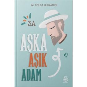 Aşka Aşık Adam - M. Tolga Uluaydın