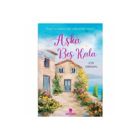 Aşka Beş Kala - Lois Greiman