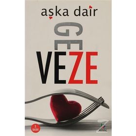 AŞKA DAIR - GEVEZE