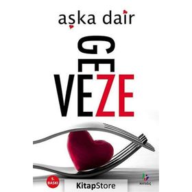 AŞKA DAIR - GEVEZE