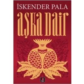 AŞKA DAIR - HALID ZIYA UŞAKLIGİL