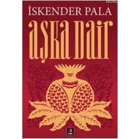 AŞKA DAIR - NECMETTIN PEK