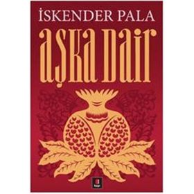 AŞKA DAIR - NECMETTIN PEK