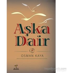 Aşka Dair - Osman Kaya