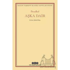 AŞKA DAIR - STENDHAL (HENRI BEYLE STENDHAL)