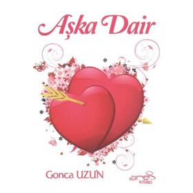 AŞKA DAIR - UMUT TUNÇBİLEK