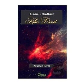 Aşka Davet - Lisan-ı Hüdhüd - Omca Yayınları