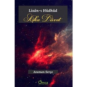 Aşka Davet - Lisan-ı Hüdhüd - Omca Yayınları