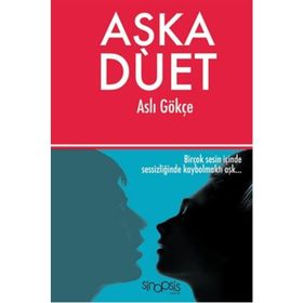 Aşka Düet - Aslı Gökçe Özgün Özkan