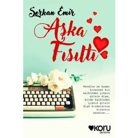 Aşka Fısıltı - Serkan Emir
