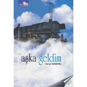 Aşka Geldim - Faruk Demirel