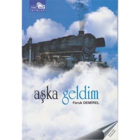 Aşka Geldim - Faruk Demirel