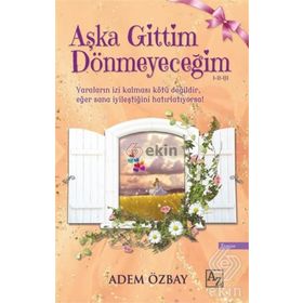 AŞKA GITTIM DÖNMEYECEĞİM - ADEM ÖZBAY