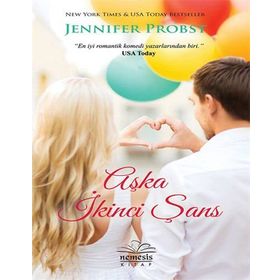 AŞKA İKINCI ŞANS - JENNIFER PROBST