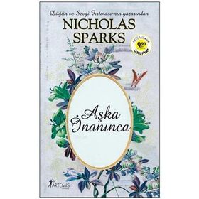 AŞKA İNANINCA - NICHOLAS SPARKS