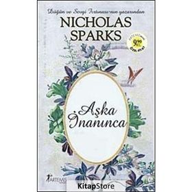 AŞKA İNANINCA - NICHOLAS SPARKS