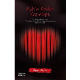 Aşk'a Kadar Kapalıyız - Nazan Arısoy