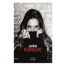 Aşka Kandık Kuytu Yayınları