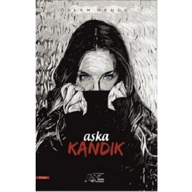 Aşka Kandık Kuytu Yayınları