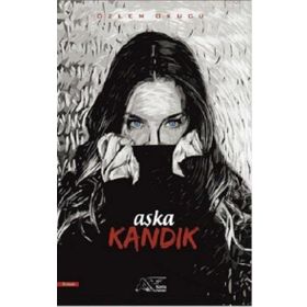 Aşka Kandık Kuytu Yayınları