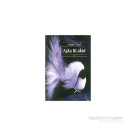 Aşka Kitakse - Naim Tirali