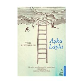 Aşka Layla - Yeliz Pesenkurdu