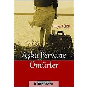 AŞKA PERVANE ÖMÜRLER - GENEL