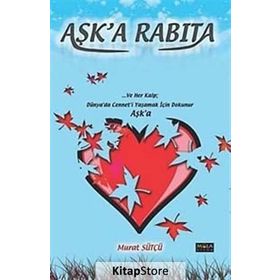 Aşk’a Rabıta - Murat Sütçü