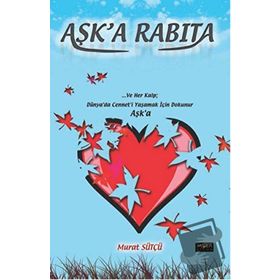Aşk’a Rabıta - Murat Sütçü