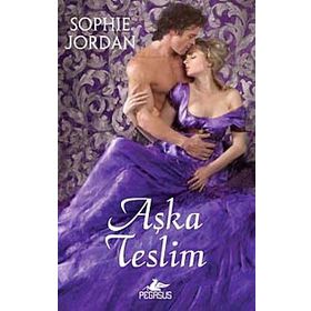 Aşka Teslim - Sophie Jordan