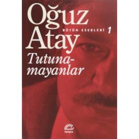 Aşka Tutunamayanlar - Mübeccel Öztürk