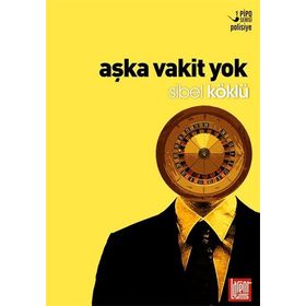 Aşka Vakit Yok - Sibel Köklü