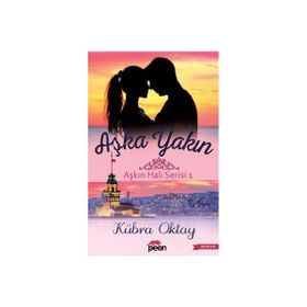 Aşka Yakın - Kübra Oktay