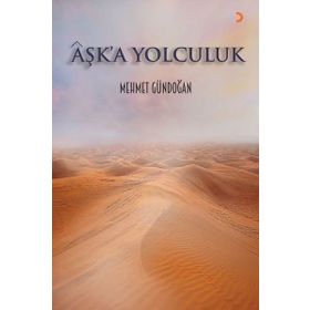 Aşka Yolculuk - Arzu Subakan Kabukçu