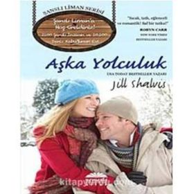 Aşka Yolculuk - Jill Shalvis