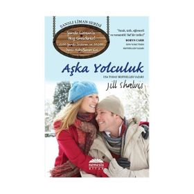 Aşka Yolculuk - Jill Shalvis