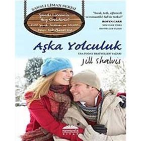 Aşka Yolculuk - Jill Shalvis