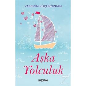 AŞK'A YOLCULUK VEYSEL KARANI - SINAN YAĞMUR