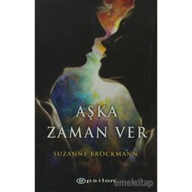 AŞKA ZAMAN VER - SUZANNE BROCKMANN