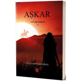 Aşkar Aytaşı Serisi 1 - Tuğçe Avdallar Karaca