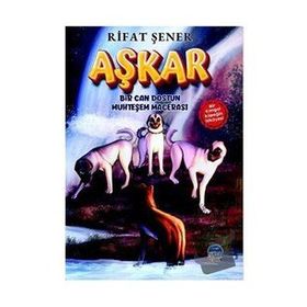 Aşkar - Bir Can Dostun Muhteşem Macerası - Rıfat Şener