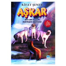 Aşkar - Bir Can Dostun Muhteşem Macerası - Rıfat Şener