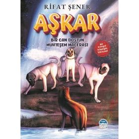 Aşkar - Bir Can Dostun Muhteşem Macerası - Rıfat Şener
