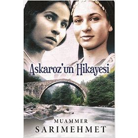 Askaroz'un Hikayesi / Muammer Sarımehmet
