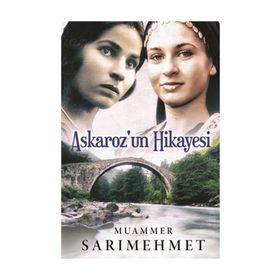 Askaroz'un Hikayesi / Muammer Sarımehmet