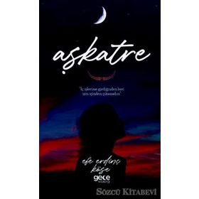 Aşkatre - Efe Erdinç Köse