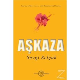 AŞKAZA - SEVGI SELÇUK